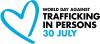 World Day against Trafficking in Persons